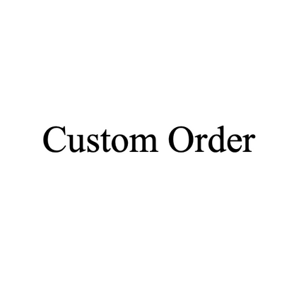 Custom Order Reserved for Bessma 9-9-25